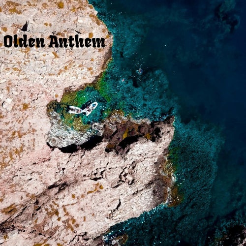 Olden Anthem