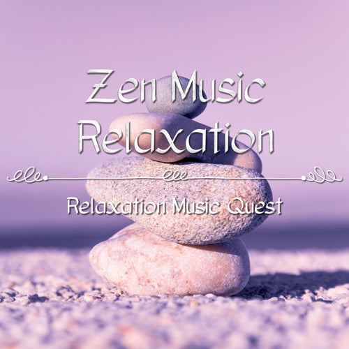 Zen Music Relaxation