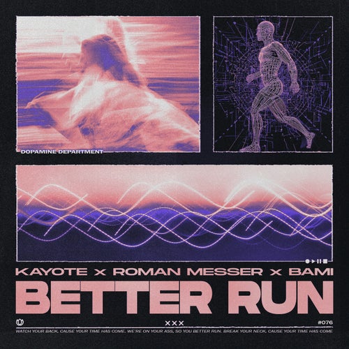 Better Run (Extended Mix)