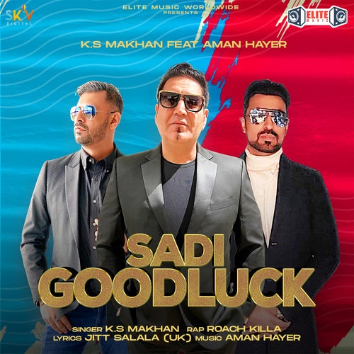 Sadi Goodluck (feat. Aman Hayer)