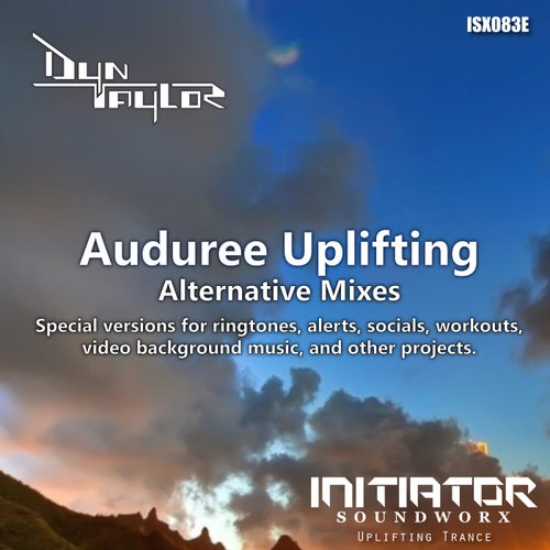 Auduree Uplifting - Alternative Mixes