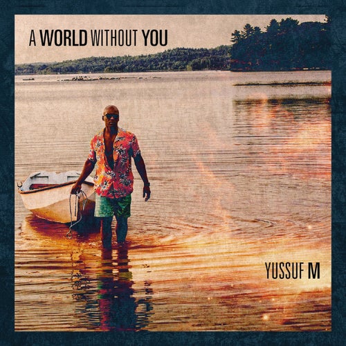 A World Without You