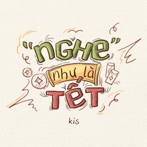 Nghe như là Tết