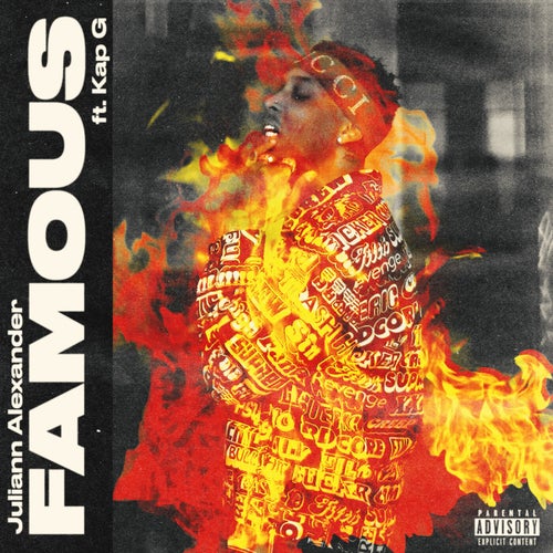 Famous (feat. Kap G)