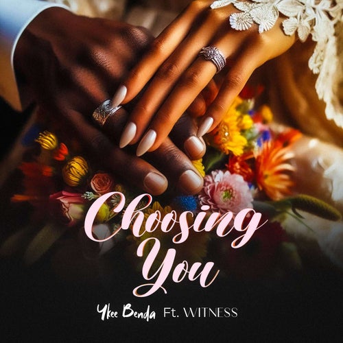 Choosing You (feat. Witness)