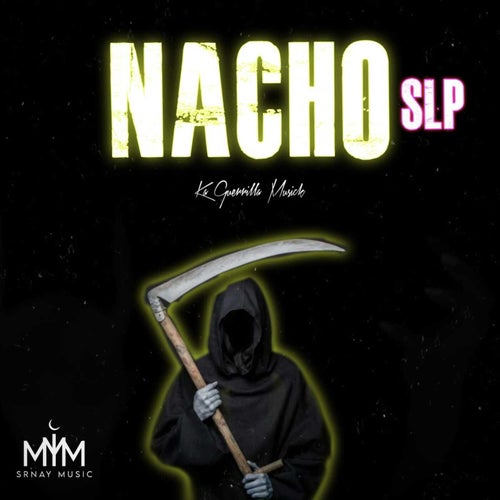 Nacho SLP