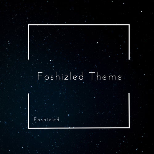 Foshizled Theme