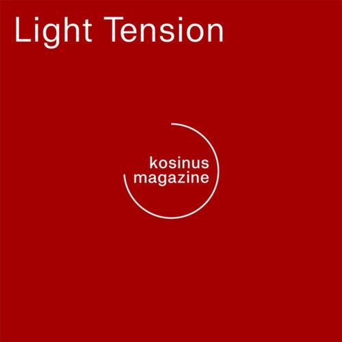 Light Tension