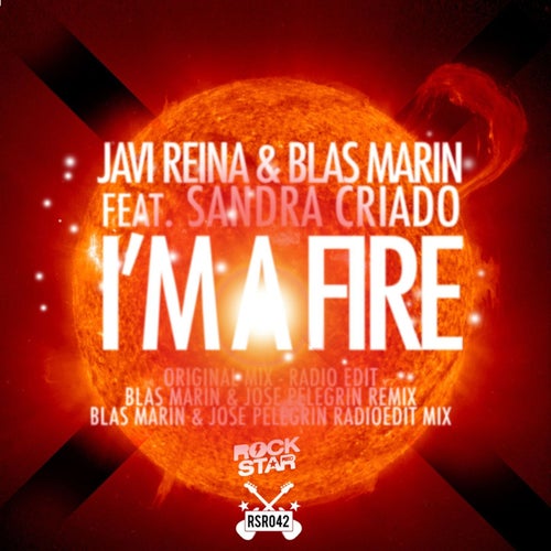I'm a Fire (Blas Marin, Jose Pelegrin)