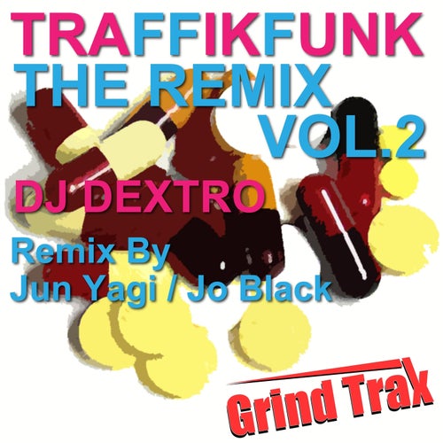 TRAFFIKFUNK THE REMIX, Vol. 2