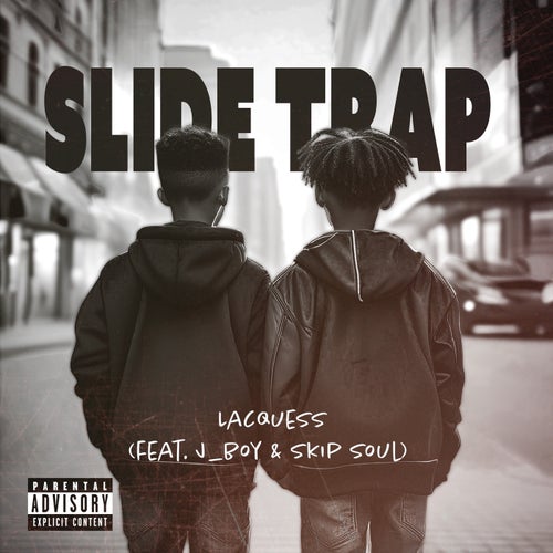 Slide Trap