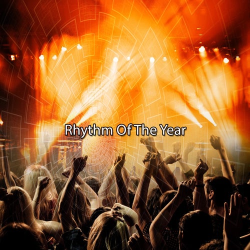 Rhythm Of The Year