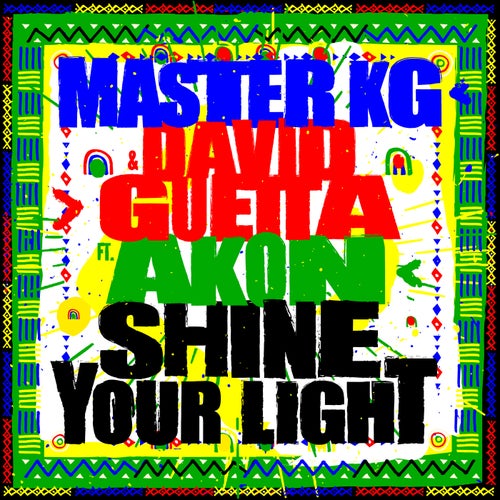 Shine Your Light (feat. Akon)