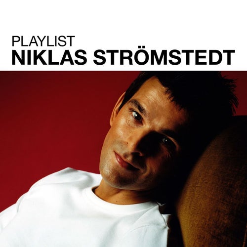 Playlist: Niklas Strömstedt