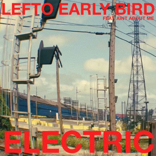 Electric (feat. Aint About Me)