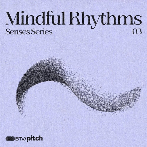 Senses Series: Mindful Rhythms