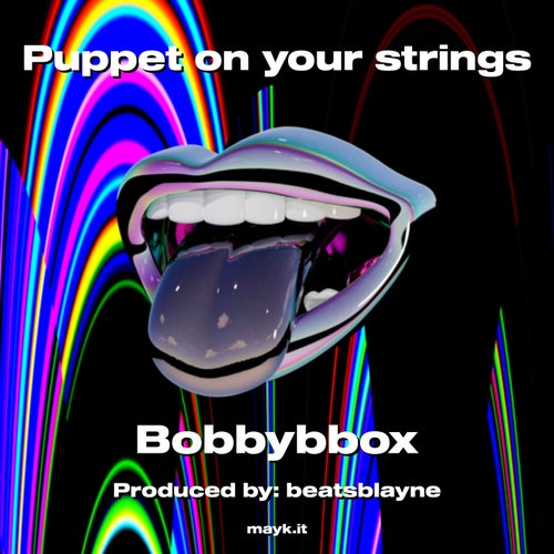 Puppet on your strings