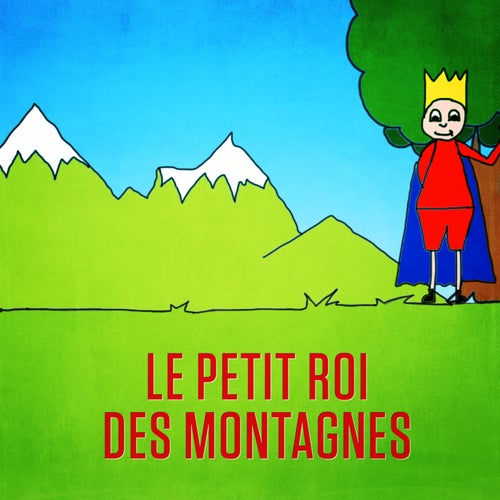 Le petit roi des montagnes - Single
