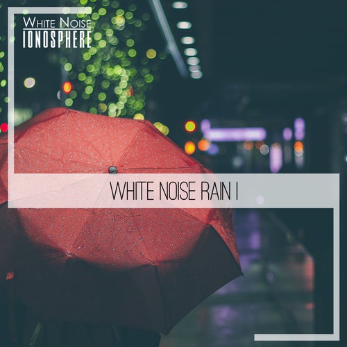 White Noise Rain 1