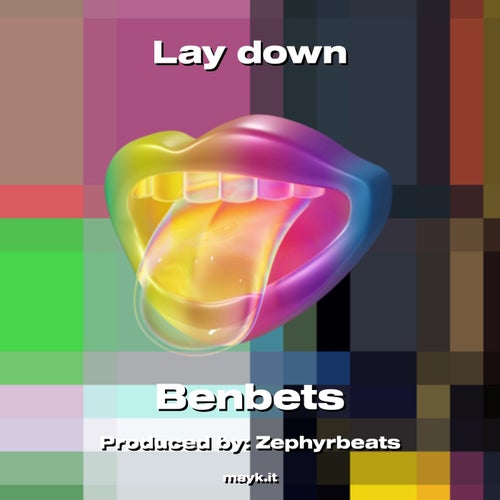 Lay down