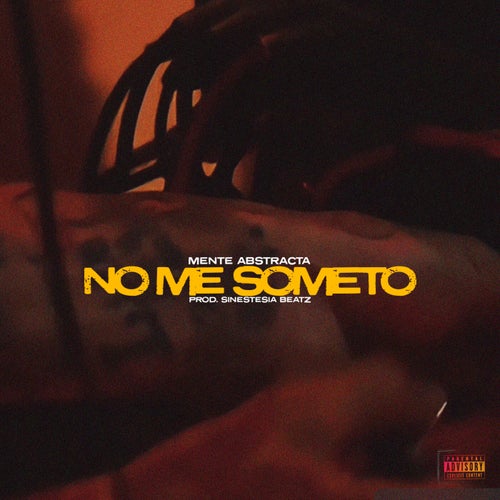 No Me Someto (Prod. Sinestesia Beatz)