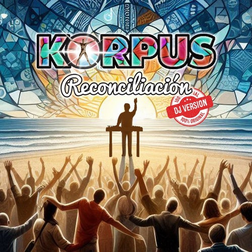 Reconciliación (DJ Version)