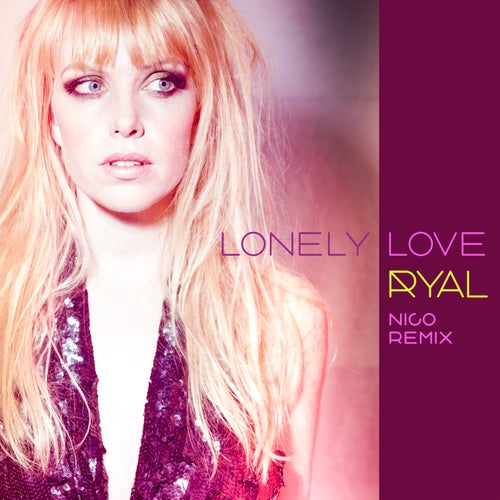 Lonely Love (Nico Remix)