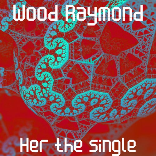 Her the single