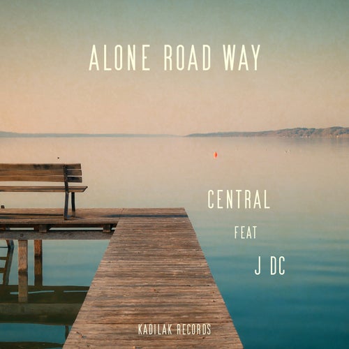 Alone Road Way