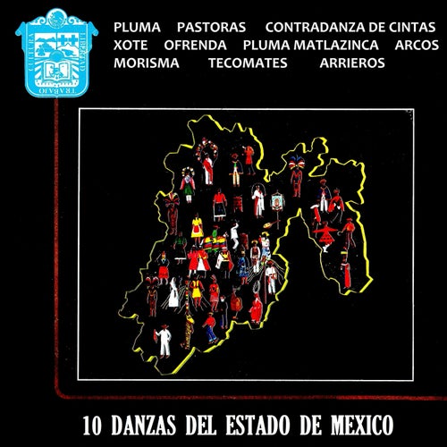 10 danzas del Estado de Mexico
