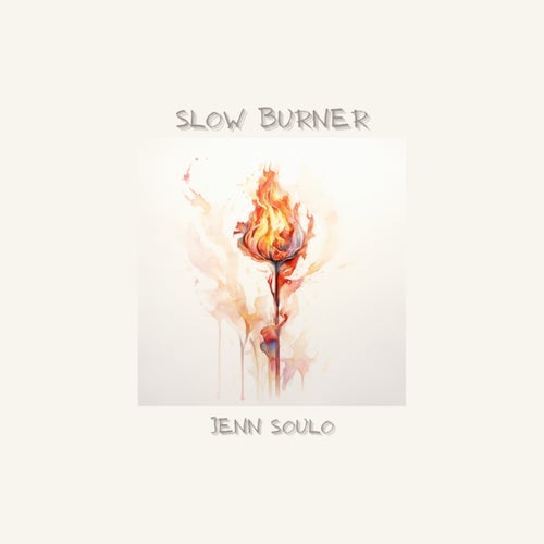 slow burner