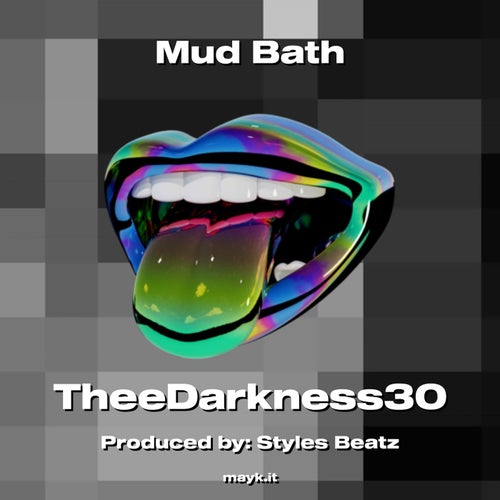 Mud Bath