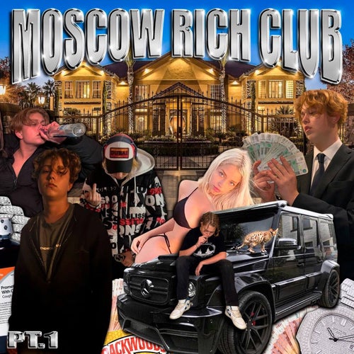 MOSCOW RICH CLUB