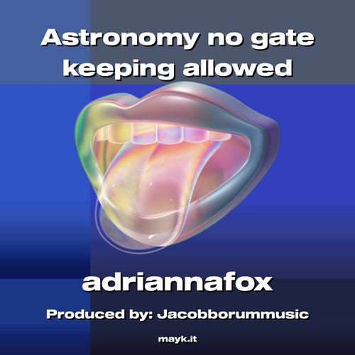 Astronomy no gate keeping allowed