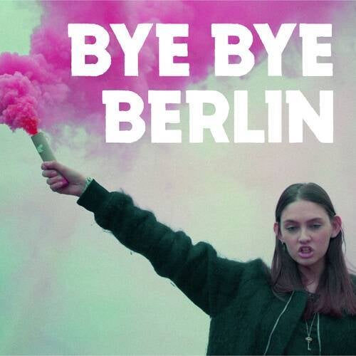 Bye Bye Berlin