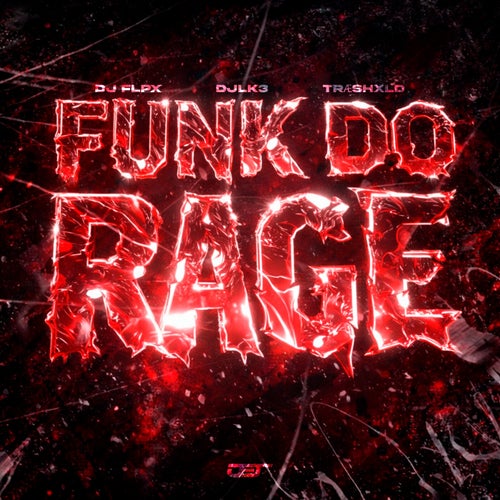 FUNK DO RAGE (Versions)