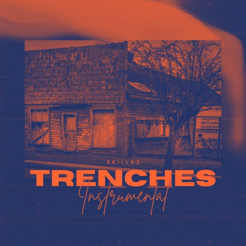 Trenches Instrumental