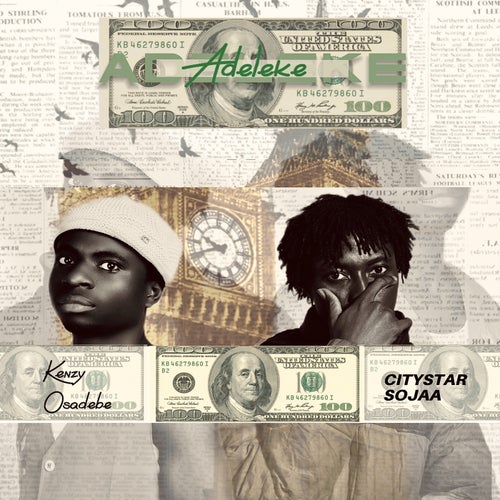 Adeleke (feat. citystar sojaa)
