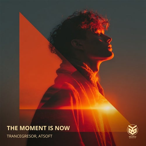 The Moment is Now