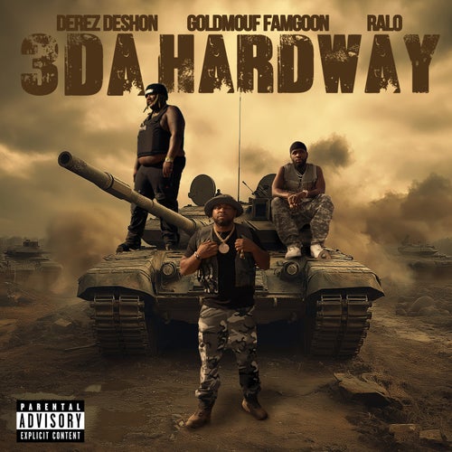 3 Da Hardway