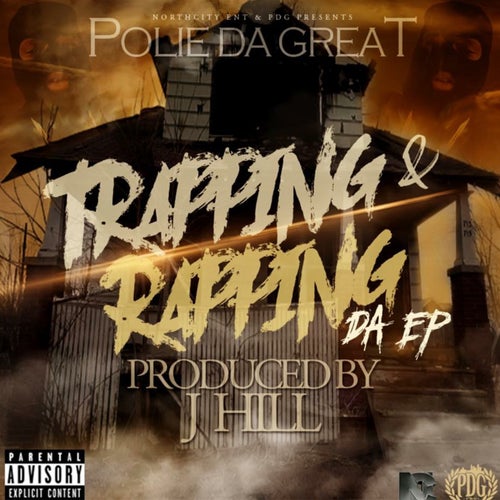 Trapping & Rapping Da Ep