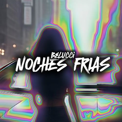Noches Frias