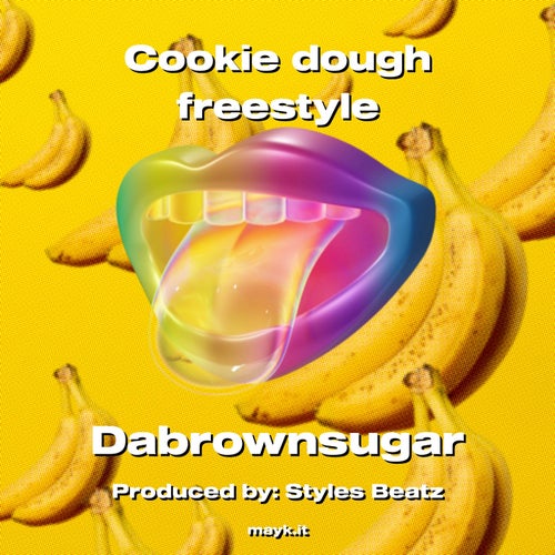 Cookie dough freestyle
