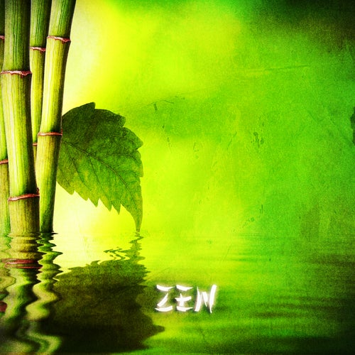 Zen & Relaxation: Zen