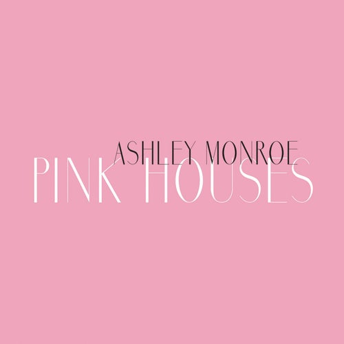 Pink Houses