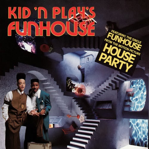 Kid N Play's Funhouse