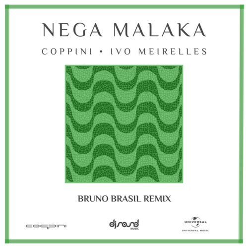 Nega Malaka (Bruno Brasil Remix / Radio Version)