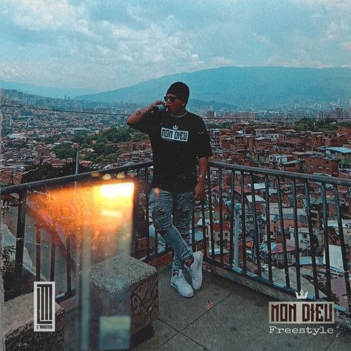 Mon Dieu (Freestyle)