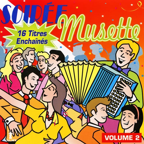 Soirée Musette Vol. 2