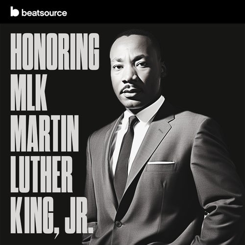 Honoring MLK - Martin Luther King, Jr. Album Art